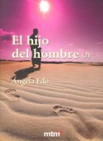 EL HIJO DEL HOMBRE (I)