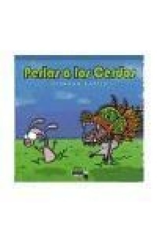 Perlas a los cerdos