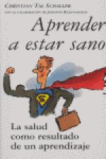 Aprender a estar sano