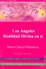 Los ángeles, realidad divina en ti