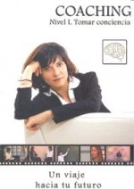 Coaching nivel I : tomar conciencia