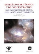 Energía solar térmica. Manual práctico