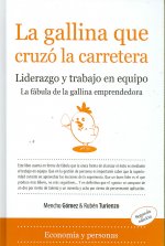 La gallina que cruzó la carretera