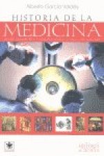Historia de la medicina : desde chamanes y filósofos hasta la medicina nuclear
