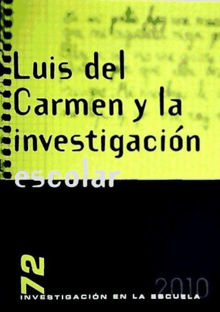 Luis del Carmen y la investigación escolar