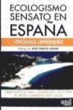Ecologismo sensato : una política para conservar y mejorar el medio ambiente (1996-2004)