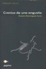 Crónica de una angustia