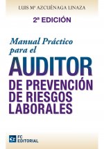 Manual práctico para el auditor en PRL