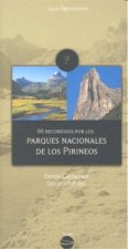80 recorridos por los Parques Nacionales de los Pirineos