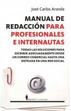 Manual de redacción para profesionales e internautas