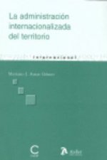 Administración internacionalizada del territorio