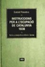 Instruccions per a l'ocupació de Catalunya 1938