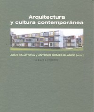 Arquitectura y cultura contemporánea