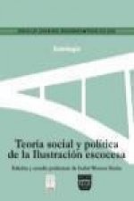 Teoría social y política de la Ilustración escocesa : una antología