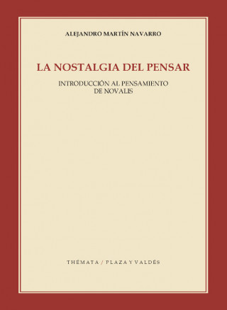 NOSTALGIA DEL PENSAR LA