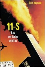 LAS VERDADES OCULTAS 11-S