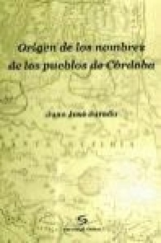 Origen de los nombres de los pueblos de Córdoba