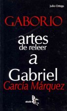 Artes de releer a Gabriel García Márquez