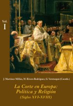 Política y religión : siglos XVI-XVIII