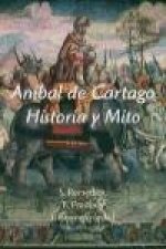 Aníbal de Cartago : historia y mito