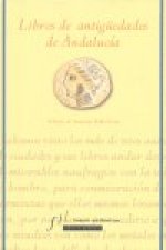 Libros de antigüedades de Andalucía