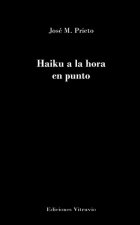 Haiku a la hora en punto