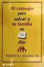 30 consejos para salvar a tu familia en 30 días