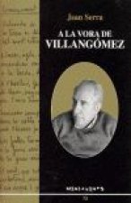 A la vora de Villangómez