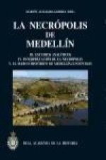 La necrópolis de Medellín III : estudios analíticos, interpretación de la necrópolis, el marco histórico de Medellín-Conisturgi