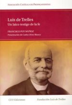 Luis de Trelles, un laico testigo de la fe