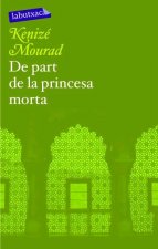 De part de la princesa morta