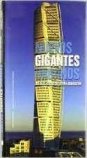 Nuevos gigantes urbanos : rascacielos de última generación