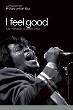 James Brown : I feel good