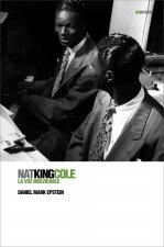 Nat King Cole : La voz inolvidable