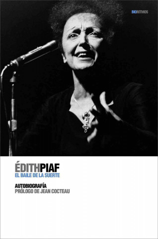 Édith Piaf : el baile de la suerte