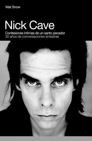 Nick Cave: confesines íntimas
