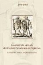La asistencia sanitaria del cabildo catedralicio de Sigüenza : sus hospitales, médicos, cirujanos y boticarios