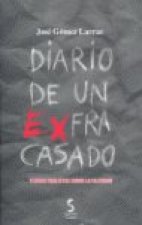 Diario de un ex-fracasado : teorías realistas sobre la felicidad