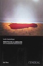 Didáctica de la liberación. Arte conceptualista latinoamericano