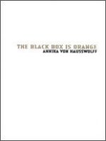 The Black Box/ A.Von Hausswo