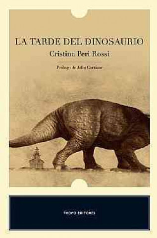 La tarde del dinosaurio