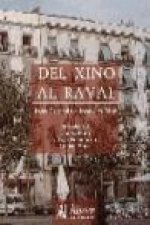 Del Xino al Raval : cultura i transformació social a la Barcelona central