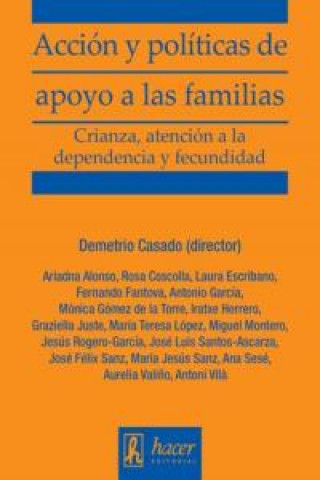 ACCION Y POLITICAS DE APOYO A LAS FAMILIAS