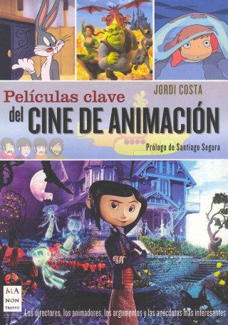 Peliculas Clave del Cine de Animacion