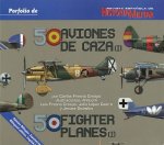 50 Aviones de Caza (I)/ 50 Fighter Planes (I)