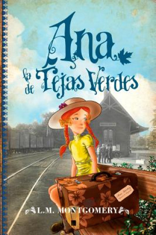 Ana, la de Tejas Verdes