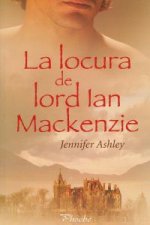 La locura de Lord Ian MacKenzie