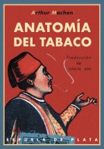 ANATOMIA DEL TABACO TRADUCCION DE VICTORIA LEON