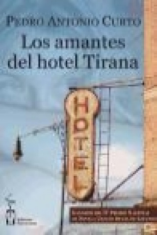 Los amantes del hotel Tirana