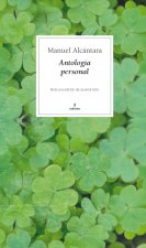 Manuel Alcántara : antología personal